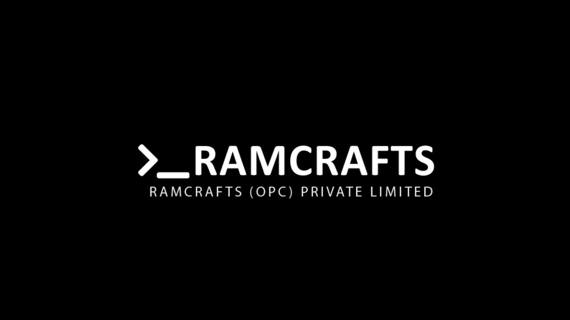 RAMCRAFTS (OPC) PRIVATE LIMITED